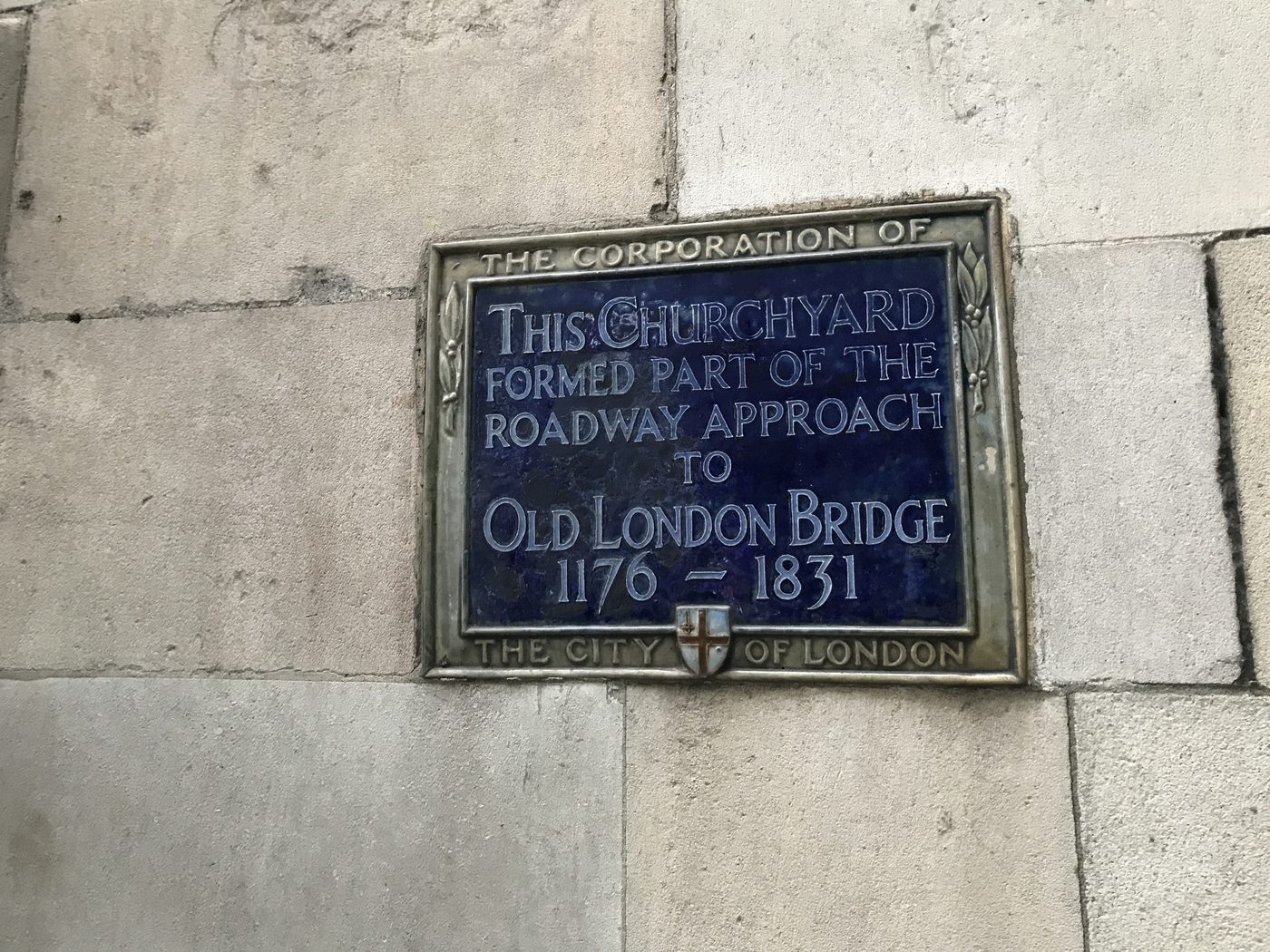 Plaque Old London Bridge 1176–1831